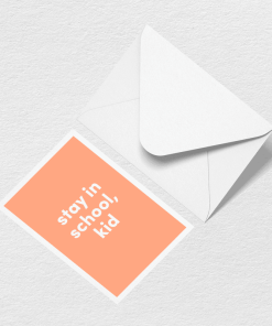 Stay in School Greeting Card