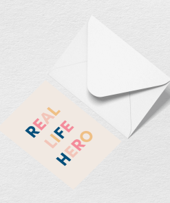 Real Life Hero Greeting Card